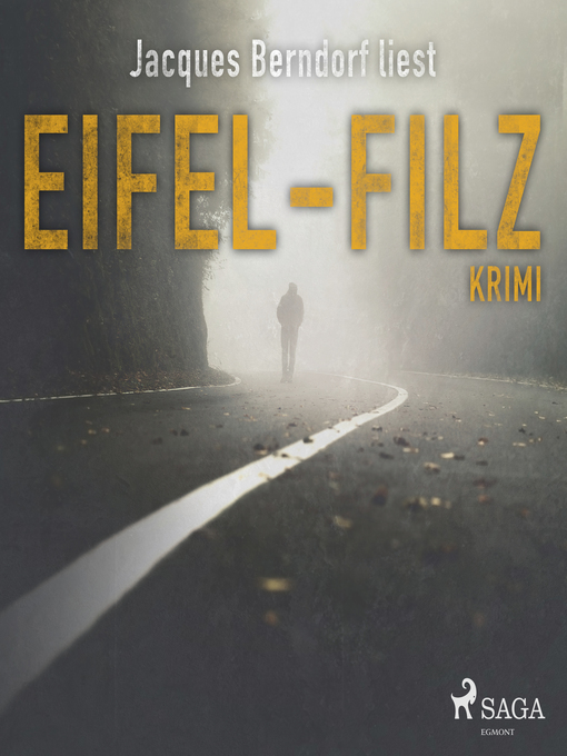 Title details for Eifel-Filz--Kriminalroman aus der Eifel by Jacques Berndorf - Available